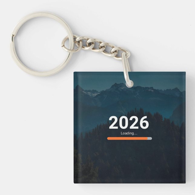 2026 Loading… Almost Ready Funny New Year Key Ring (Front)