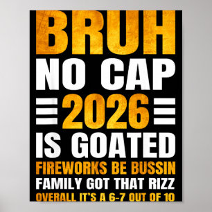 2026 New Year's Bruh No Cap Countdown Bussin Funny Poster
