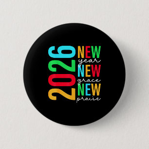 2026 New Years Eve For Women Men Mom Kids Happy Ne 6 Cm Round Badge