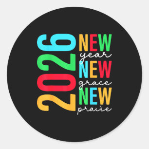 2026 New Years Eve For Women Men Mom Kids Happy Ne Classic Round Sticker