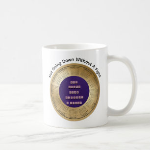 2026 Not Going Down Without A Fight Coffee  Coffee Mug