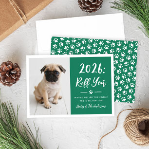 2026 Ruff Year Green Funny Dog Photo Paw Prints Holiday Card