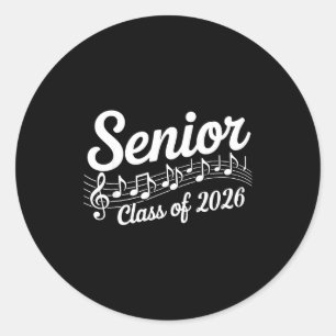 2026 senior choir band orchestra class of 2026 classic round sticker