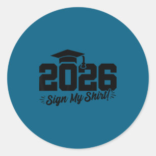 2026 senior graduation - autograph shirt - class o classic round sticker