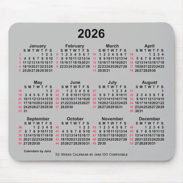 2026 Silver 52 Weeks ISO Calendar by Janz Mouse Pad | Zazzle