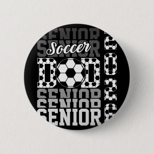 2026 Soccer Senior Dad Graduation Matching Family  6 Cm Round Badge