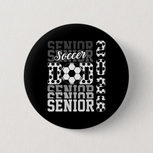 2026 Soccer Senior Dad Graduation Matching Family  6 Cm Round Badge