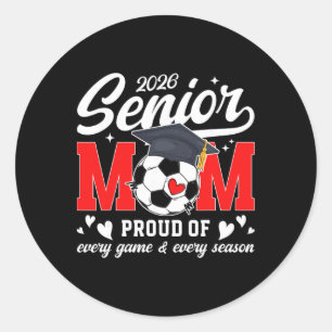2026 Soccer Senior Mum 2026 Soccer Senior Mother Classic Round Sticker