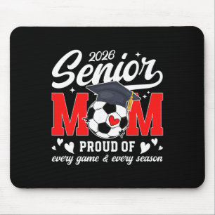 2026 Soccer Senior Mum 2026 Soccer Senior Mother Mouse Pad