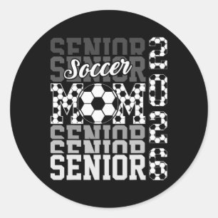 2026 Soccer Senior Mum Graduation Matching Family Classic Round Sticker