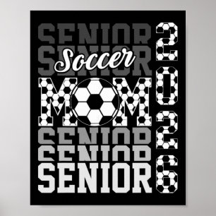 2026 Soccer Senior Mum Graduation Matching Family  Poster