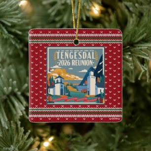 2026 Tengesdal Family Reunion Ceramic Ornament