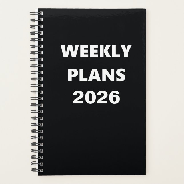 2026 Weekly Plans Simple Black White Design Planner (Front)