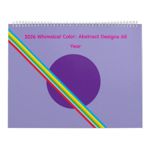 2026 Whimsical Color: Abstract Designs All Year Calendar