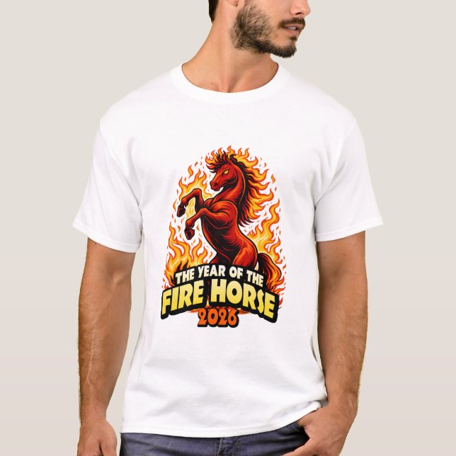 2026 Year of the Fire Horse Chinese Zodiac Art. T-Shirt (Front)