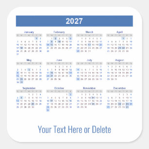 2027 Custom Text at Bottom Monthly Calendar Square Sticker