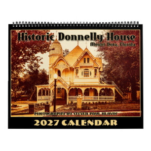2027 Historic Donnelly House Victorian Calendar