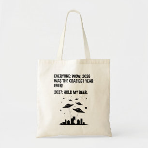 2027 Hold My Beer Tote Bag