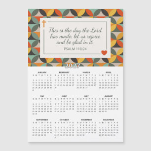 2027 Psalm 118:24 Retro Circles Magnetic Calendar