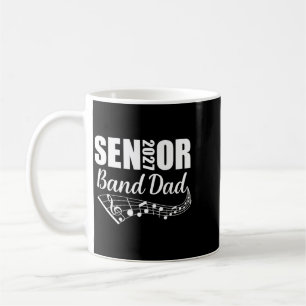 2027 Senior Band Dad Marching Band Parent Coffee Mug