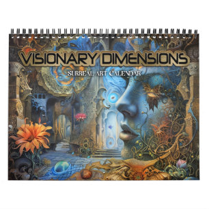 2027 Visionary Dimensions 8 Surreal Art Calendar