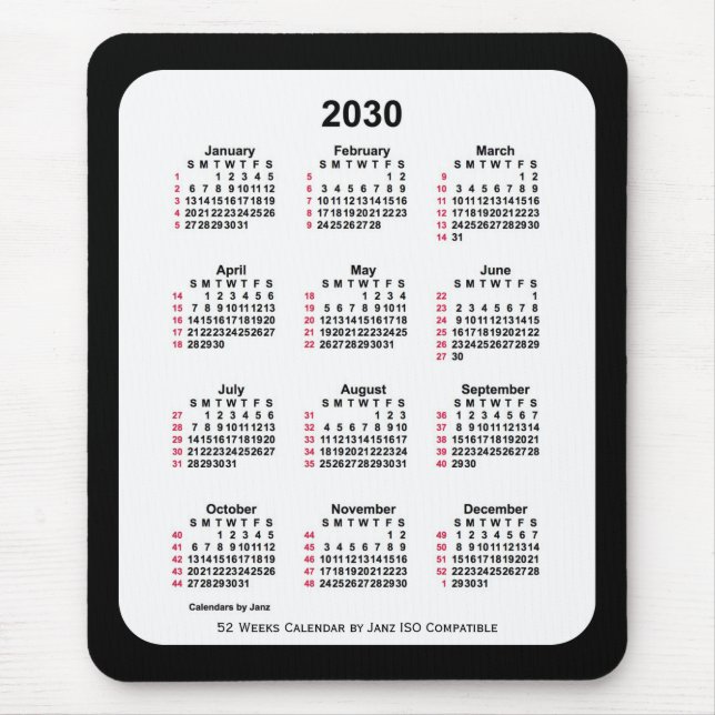 2030 Black 52 Weeks ISO Calendar by Janz Two Tone Mouse Pad (Front)