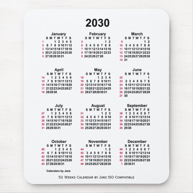 2030 White 52 Weeks ISO Calendar by Janz Mouse Pad (Front)