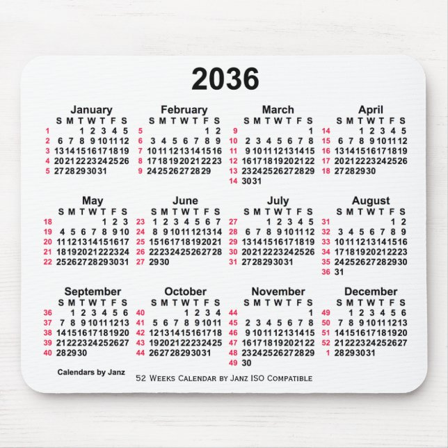 2036 White 52 Weeks ISO Calendar by Janz Mouse Pad (Front)