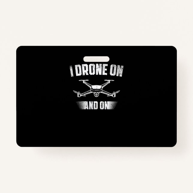 20.Drones for a Drone Pilot ID Badge (Front)