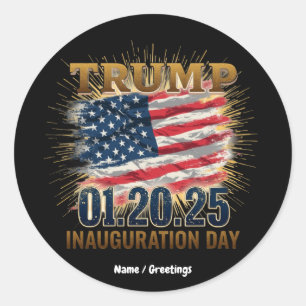 20 January 2025, Trump Inauguration Day  Classic Round Sticker