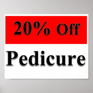 20% Off Pedicure Poster Matte