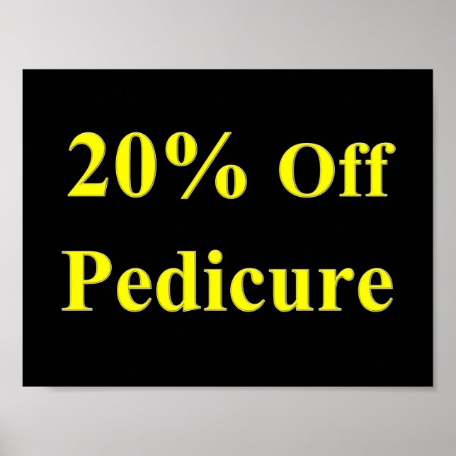 20% Off Pedicure Poster Matte (Front)