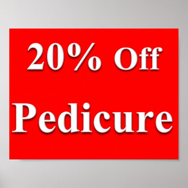 20% Off Pedicure Poster Matte (Front)