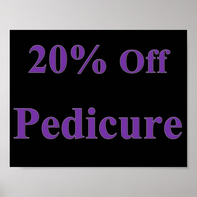 20% Off Pedicure Poster Matte (Front)