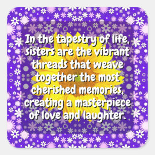 (20 pcs) Sister Quote (Sisterhood Gift) Floral Square Sticker