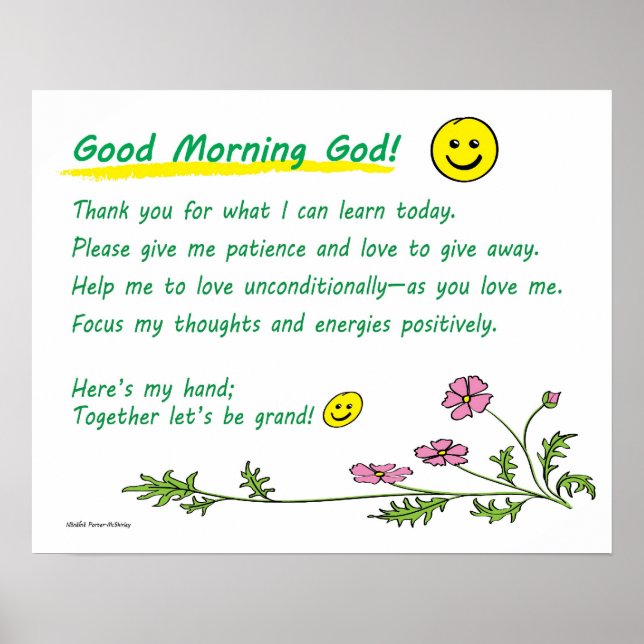 20"x16" poster: "Good Morning God!" (choose paper) Poster (Front)