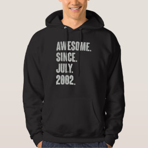 20 Year Old 20th Birthday Awesome Since July 200 Hoodie