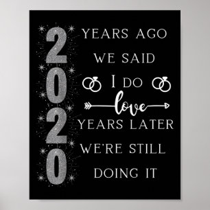 20 Year Wedding Anniversary. We Said I Do. We're S Poster