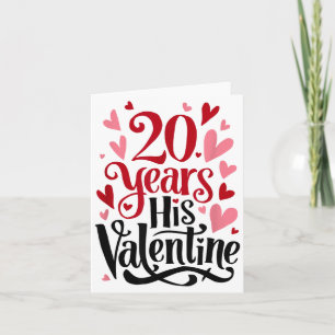 20 Years His Valentine _ Anniversary Couples Valen Card