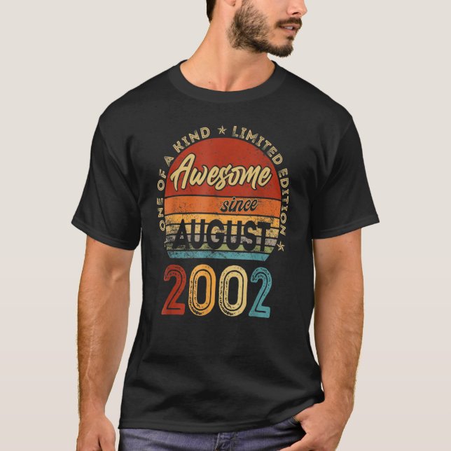 20 Years Old  Awesome Since August 2002 20th Birth T-Shirt (Front)