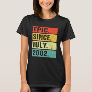 20 Years Old Epic Since July 2002 20th Birthday T-Shirt