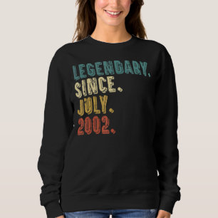 20 Years Old Legend Since July 2002 20th Birthday Sweatshirt