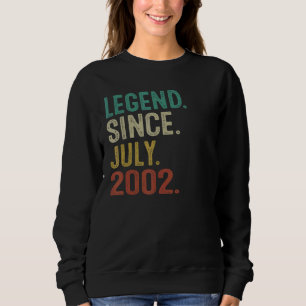 20 Years Old Legend Since July 2002 20th Birthday Sweatshirt