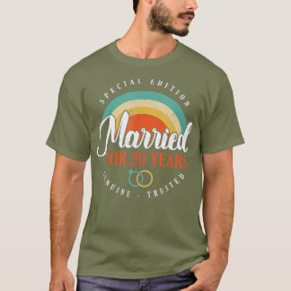 20th 20 year Wedding Anniversary Gift Trusted T-Shirt