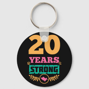 20th Anniversary Gift Idea Twenty Years Strong T-s Key Ring