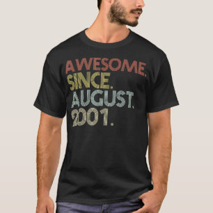 20th Birthday 20 Years Old Awesome Since August 2 T-Shirt