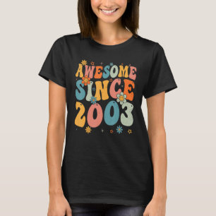 20th Birthday Awesome Since 2003 20 Years Old Retr T-Shirt