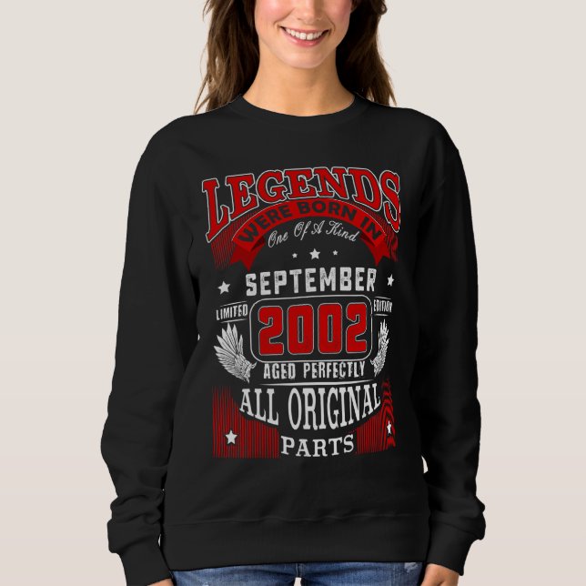 20th Birthday  Legends Born In September 2002 20 Y Sweatshirt (Front)