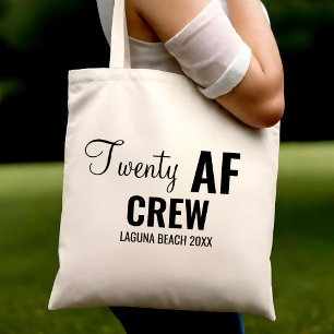 20th Birthday Party Twenty AF Crew Squad Group Tote Bag