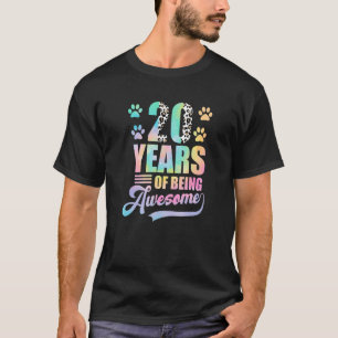 20th Birthday Tie Dye 20 Year Of Being Awesome Pa T-Shirt